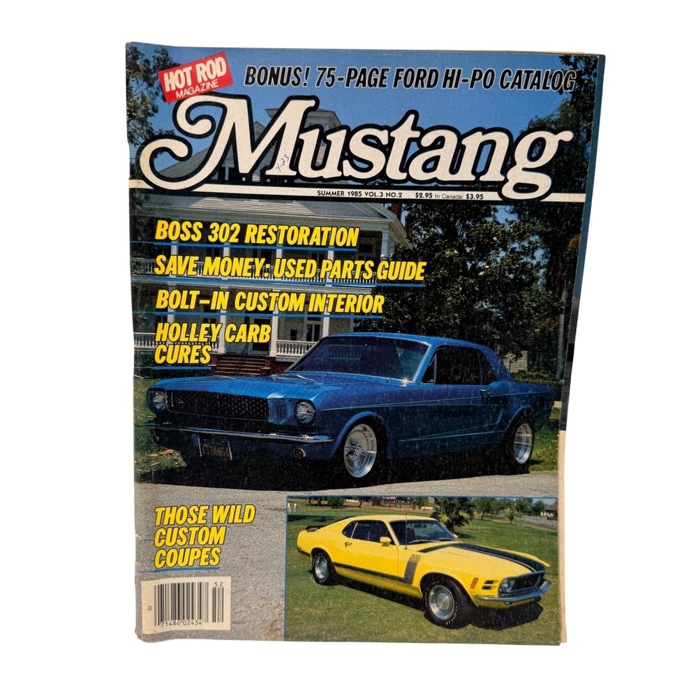 Hot Rod Magazine Mustang Summer 1985 Boss 302 Restoration Ford Hi-Po Catalog *